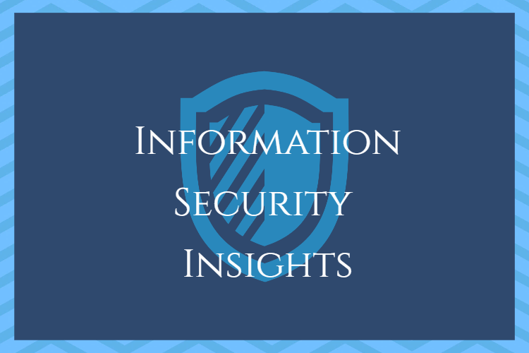 Information Security Insights