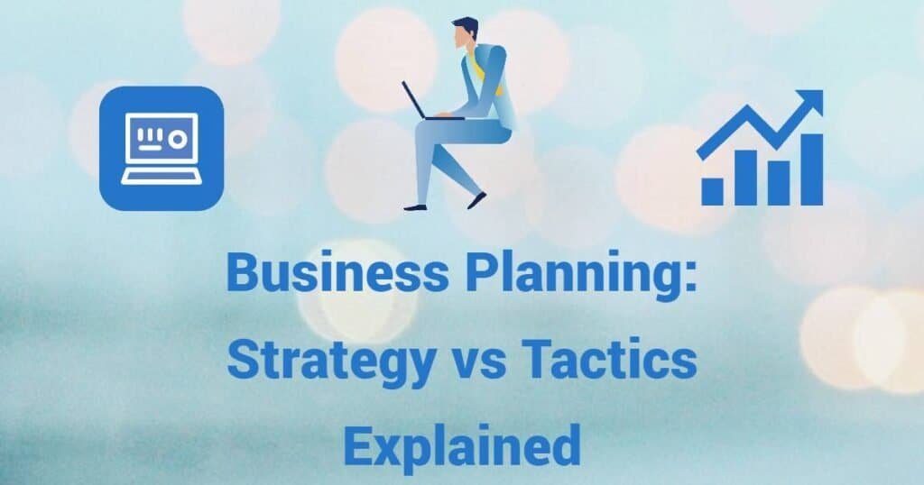 Strategy vs Tactics